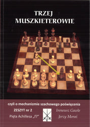 Los tres mosqueteros, cuaderno n.º 2 «El talón de Aquiles f7» - I. Gawle, J. Moraś