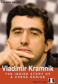 Vladimir Kramnik - The Inside Story of a Chess Genius by Carsten Hensel (twarda okładka) - Vladimir Kramnik - The Inside Story of a Chess Genius by Carsten Hensel (twarda okładka)