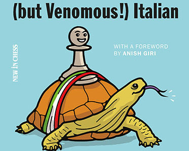 winning-with-the-slow-but-venomous-italian-an-easy-to-grasp-chess-opening-for-white-9789056916749.jpg
